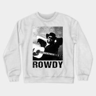 Hank jr singer rowdy art Crewneck Sweatshirt